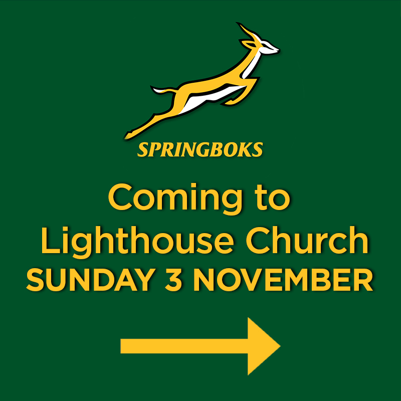 The Springboks are in town next weekend, and we will be inviting them to Church! Former Spingbok, Jannes Labuschagne and his wife, Alet, will be with us on Sunday morning, talking to us about rugby and God.